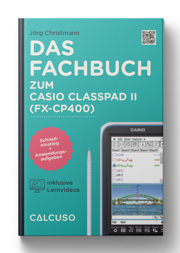 Das Fachbuch zum Casio Classpad II FX CP400